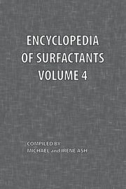 Encyclopedia of Surfactants Volume 4, 