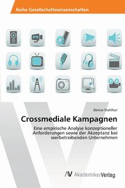 Crossmediale Kampagnen, Stahlhut Denise