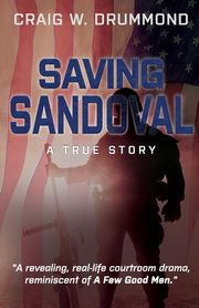 Saving Sandoval, Drummond Craig W.