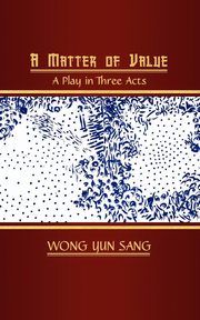A Matter of Value, Sang Wong Yun
