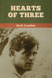Hearts of Three, London Jack
