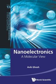 Nanoelectronics, GHOSH AVIK