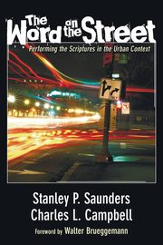 The Word on the Street, Saunders Stanley P.