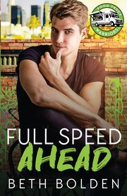 Full Speed Ahead, Bolden Beth