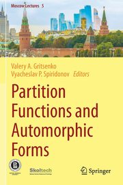 Partition Functions and Automorphic Forms, 