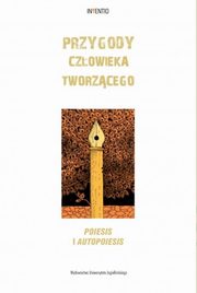 Przygody czowieka tworzcego, 