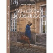 wiadectwo dojrzaoci, Zagrska Maria