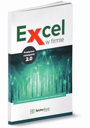 Excel w firmie Praktyczne rozwizania 2.0, 