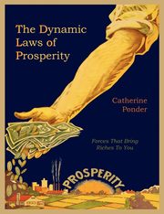 The Dynamic Laws of Prosperity, Ponder Catherine