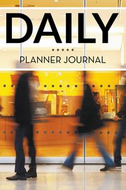 Daily Planner Journal, Publishing LLC Speedy