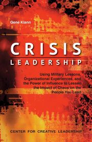 Crisis Leadership, Klann Gene