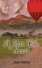 A Man Like Saxon, Adams Jean