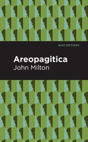 Areopagitica, Milton John