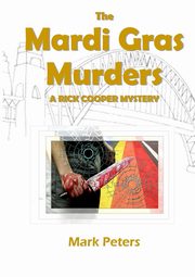 ksiazka tytu: The Mardi Gras Murders autor: Peters Mark