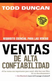 Ventas de Alta Confiabilidad, Duncan Todd M.