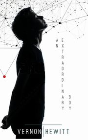 An Extraordinary Boy, Hewitt Vernon