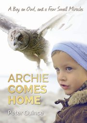 Archie Comes Home, Quince Peter