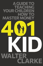 401Kid, Clarke Walter
