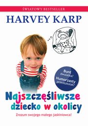 Najszczliwsze dziecko w okolicy, Karp Harvey