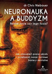 Neuronauka a buddyzm, Niebauer Chris
