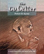 ksiazka tytu: The Go-Getter autor: Kyne Peter B