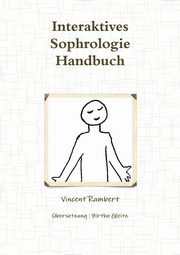 Interaktives Sophrologie Handbuch, Rambert Vincent