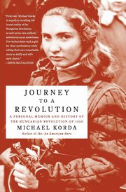 Journey to a Revolution, Korda Michael