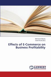 Effects of E-Commerce on Business Profitability, Mutuku Morrisson