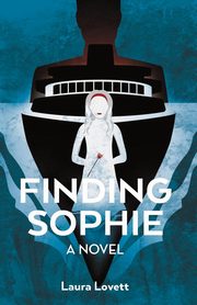 Finding Sophie, Lovett Laura