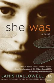 She Was, Hallowell Janis