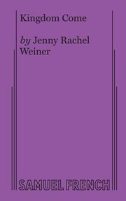Kingdom Come, Weiner Jenny Rachel