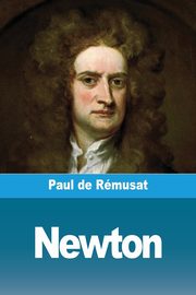 Newton, de Rmusat Paul