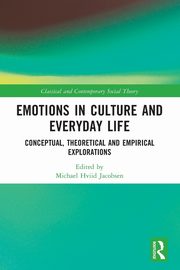 Emotions in Culture and Everyday Life, 