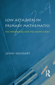 Low Attainers in Primary Mathematics, Houssart Jenny