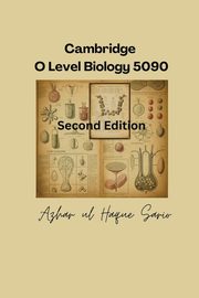 Cambridge O Level Biology 5090, Sario Azhar ul Haque