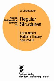 Regular Structures, Grenander U.