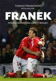 Franek, Frankowski Tomasz, Woosik Piotr