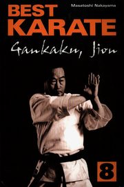 Best Karate 8 Gankaku Jion, Nakayama Masatoshi