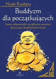 Buddyzm dla pocztkujcych, Rasheta Noah