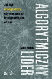 Algorytmiczny lider, Walsh Mike
