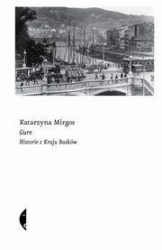 Gure, Mirgos Katarzyna