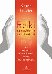 Reiki samodzielne uzdrawianie, Frazier Karen