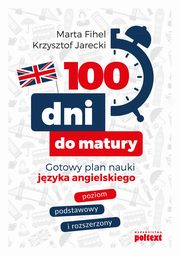 100 dni do matury, Fihel Marta, Jarecki Krzysztof