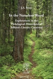 In the Nameless Wood, Ryan J. S.