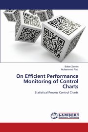On Efficient Performance Monitoring of Control Charts, Zaman Babar