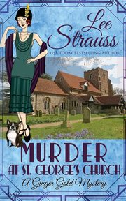 Murder at St. George's Church, Strauss Lee