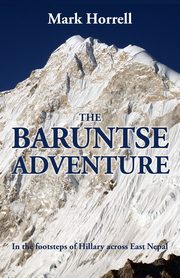 The Baruntse Adventure, Horrell Mark