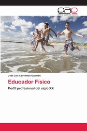 Educador Fsico, Cervantes Guzmn Jos Luis