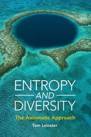 Entropy and Diversity, Leinster Tom