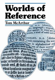 Worlds of Reference, McArthur Tom